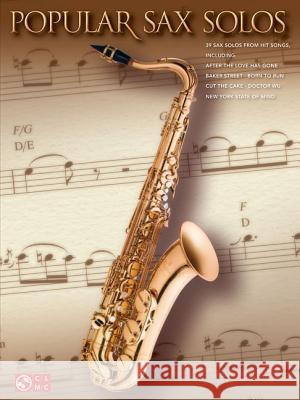 Popular Sax Solos Hal Leonard Publishing Corporation 9781603784313 Cherry Lane Music Company