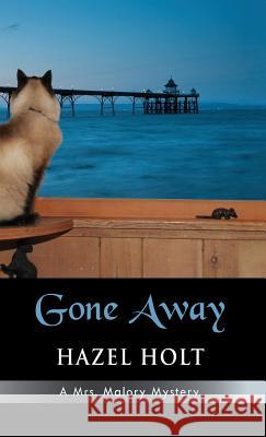 Gone Away Hazel Holt 9781603810500