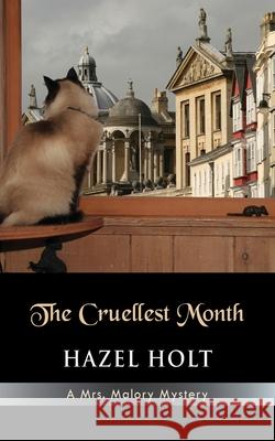 The Cruellest Month Hazel Holt 9781603810524