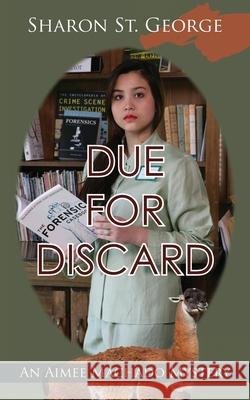 Due for Discard Sharon S 9781603812238 Camel Press