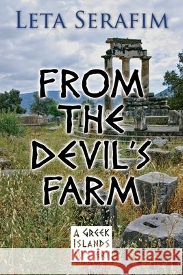 From the Devil's Farm Leta Serafim 9781603812443
