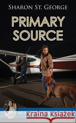 Primary Source Sharon S 9781603815833 Camel Press
