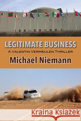 Legitimate Business Michael Niemann (Trinity College, Hartford, USA) 9781603815871