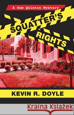 Squatters Rights Kevin Doyle 9781603817783