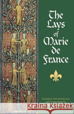 The Lays of Marie de France Marie de France 9781603841887 0