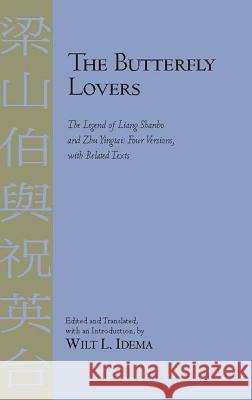 BUTTERFLY LOVERS Idema Wilt L (Ed) 9781603841948