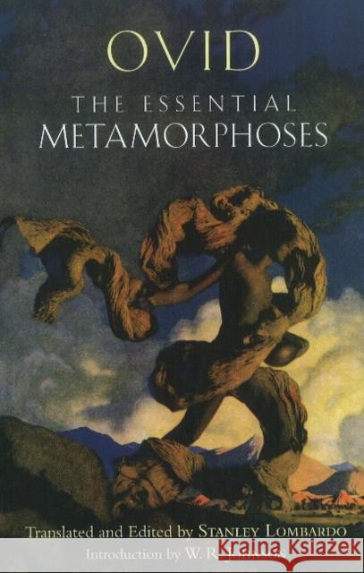 The Essential Metamorphoses Stanley Lombardo   9781603846257