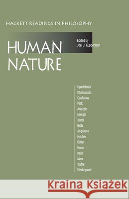Human Nature: A Reader : A Reader Kupperman, Joel J. 9781603847452