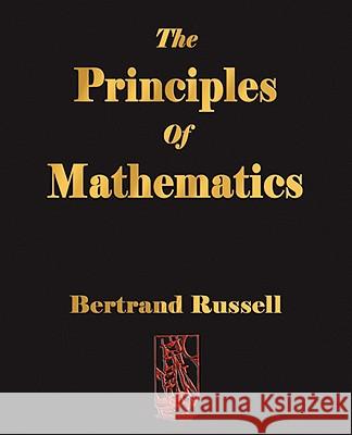 The Principles of Mathematics Bertrand Russell 9781603861199 ROUGH DRAFT PRINTING