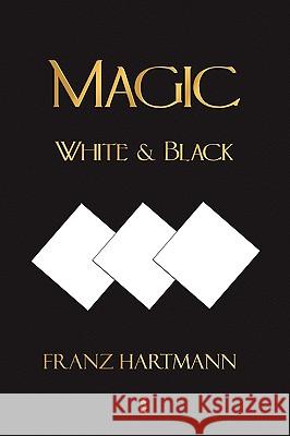 Magic, White and Black - Eighth American Edition  9781603862691 Rough Draft Printing