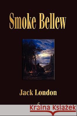 Smoke Bellew  9781603862790 Rough Draft Printing