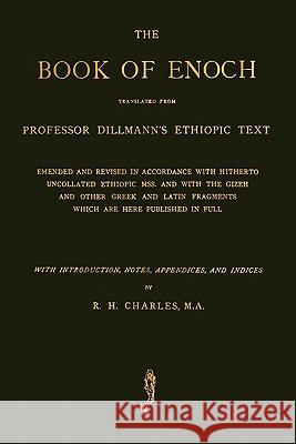 The Book of Enoch Robert Henry Charles, August Dillmann 9781603864251 Merchant Books
