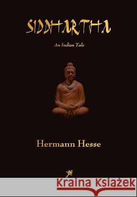 Siddhartha Hermann Hesse 9781603865142 Watchmaker Publishing