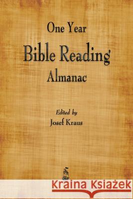 One-Year Bible Reading Almanac Josef Kraus 9781603867160
