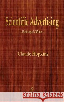 Scientific Advertising Claude Hopkins 9781603868044