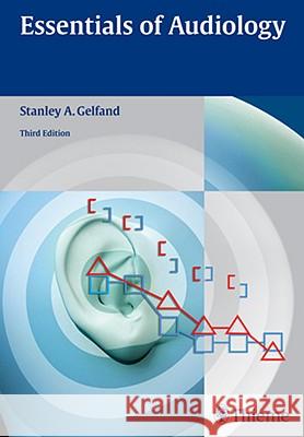 Essentials of Audiology Gelfand 9781604060447