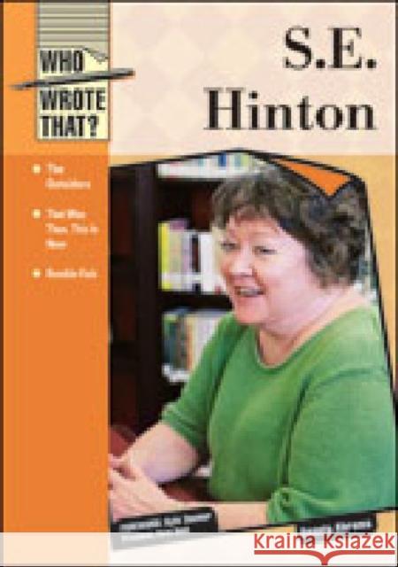 S.E. Hinton Dennis Abrams                            Dennis Abrams 9781604130881 Chelsea House Publishers