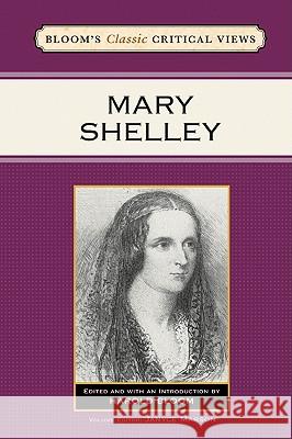 Mary Shelley Harold Bloom 9781604131376 Chelsea House Publications