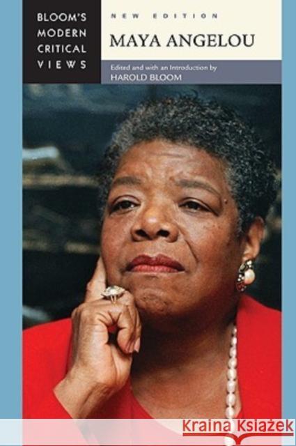 Maya Angelou Harold Bloom 9781604131772 Chelsea House Publications