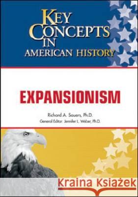 EXPANSIONISM Dwj Books 9781604132212 Chelsea House Publications