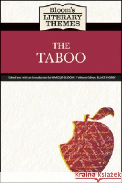 The Taboo Editor Blake Hobby Harol 9781604134445 Chelsea House Publications