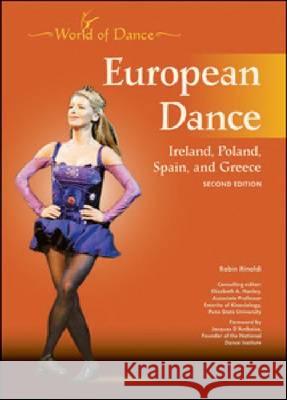 EUROPEAN DANCE, 2ND EDITION Robin Rinaldi Consulting Editor Elizabet 9781604134803 