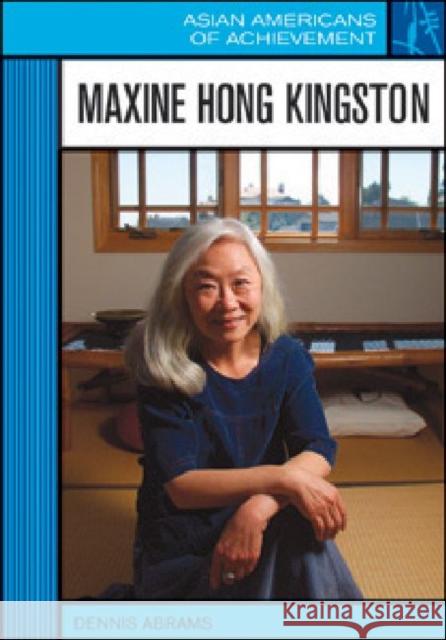 Maxine Hong Kingston Dennis Abrams 9781604135688 Chelsea House Publications