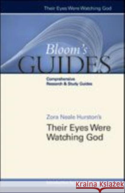 Zora Neale Hurston's Their Eyes Were Watching God Bloom, Harold 9781604135718