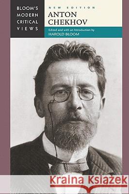 Anton Chekhov Harold Bloom Harold Bloom 9781604135763 Chelsea House Publications