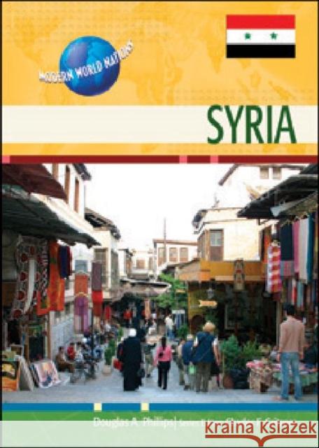 Syria Series Editor Charl Dougla 9781604136173 Chelsea House Publications