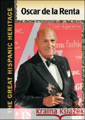 OSCAR DE LA RENTA Susan Muaddi Darraj 9781604137330