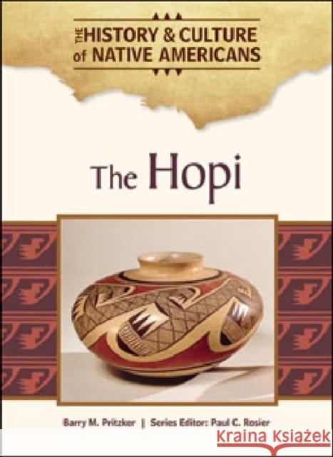 The Hopi Series Editor Paul C. Barr 9781604137989 Chelsea House Publications