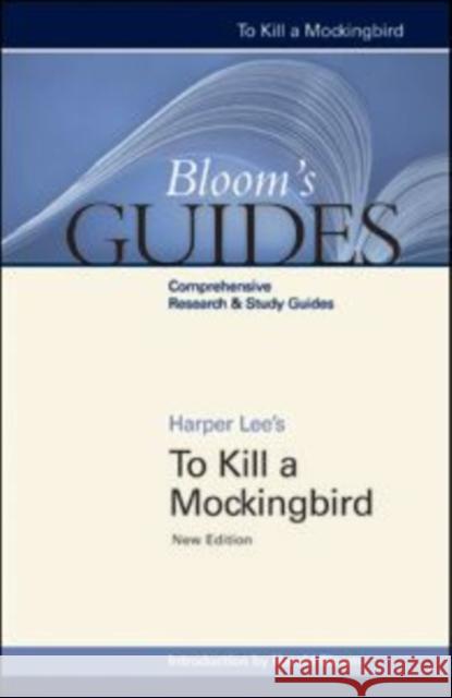 To Kill a Mockingbird Lee, Harper 9781604138115 Chelsea House Publications