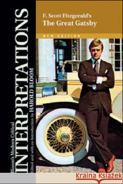 The Great Gatsby Bloom, Harold 9781604138207 Chelsea House Publications