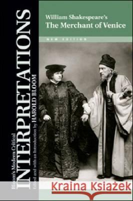 The Merchant of Venice Harold Bloom 9781604138856 Chelsea House Publications