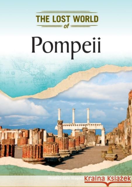 Pompeii Heather Lehr Wagner 9781604139716