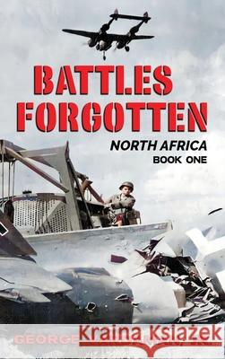 Battles Forgotten: North Africa Vardaman, George 9781604140453