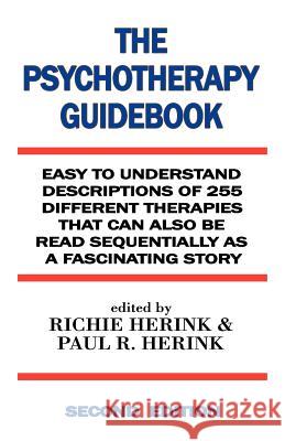 The Psychotherapy Guidebook Richie Herink Paul R. Herink 9781604146165 Fideli Publishing