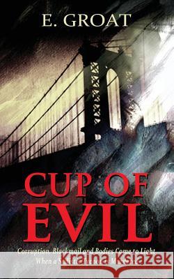 Cup of Evil Edwina Degroote 9781604148183