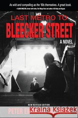 Last Métro to Bleecker Street Goldman, Peter Emanuel 9781604148473 Fideli Publishing