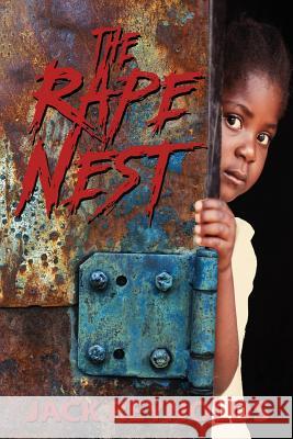 The Rape Nest Jack Reynolds 9781604149401