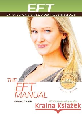 The Eft Manual Dawson Church 9781604152753