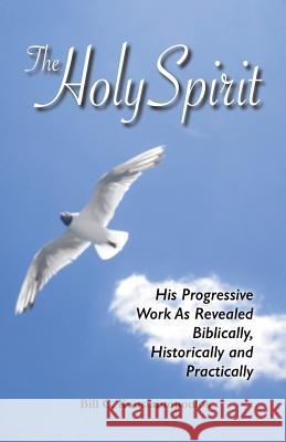 The Holy Spirit Bill C. Konstantopoulos 9781604169232 Bill C. Konstantopoulos