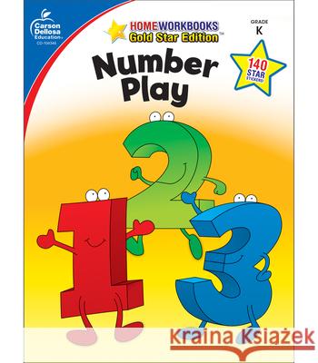 Number Play, Grade K: Gold Star Edition Carson-Dellosa 9781604187779 
