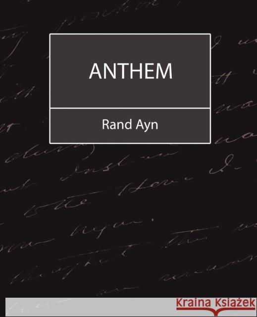 Anthem Ayn Ran 9781604240733 Book Jungle