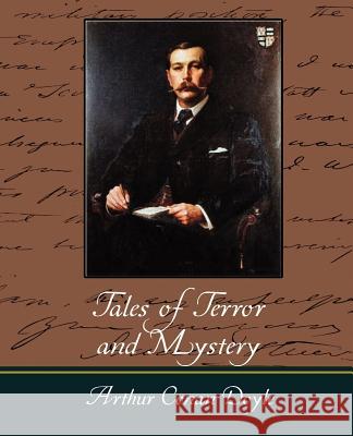 Tales of Terror and Mystery Conan Doyle Arthu 9781604242799 Book Jungle