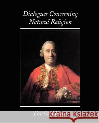 Dialogues Concerning Natural Religion Hume Davi 9781604243659 Book Jungle