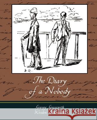 The Diary of a Nobody Weedon Grossmith Georg 9781604247114 Book Jungle