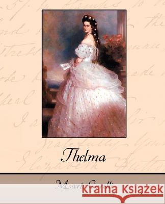 Thelma Marie Corelli 9781604249118 STANDARD PUBLICATIONS, INC