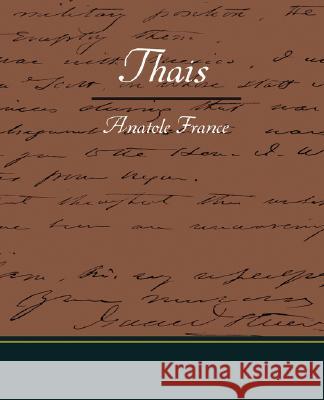 Thais Anatole France 9781604249866 STANDARD PUBLICATIONS, INC